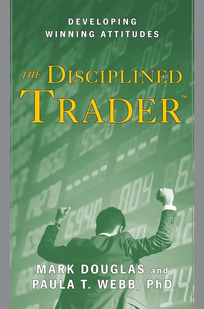 کتاب The Disciplined Trader (معامله‌گر منضبط) نسخه انگلیسی PDF | مارک داگلاس